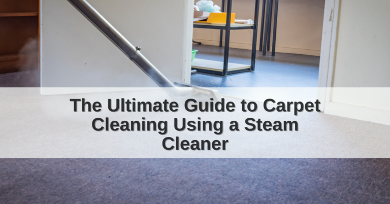 How to use a Steam Cleaner on Carpet