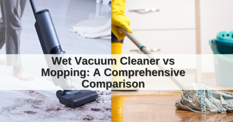 Is a wet vacuum cleaner as good as mopping?