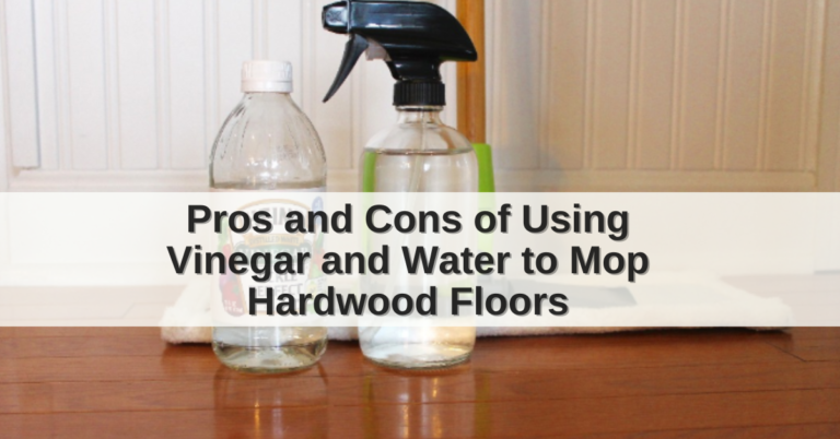can you mop hardwood floors with vinegar and water