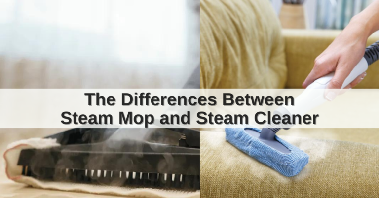 difference between steam mop and steam cleaner