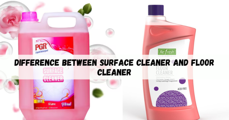 difference between surface cleaner and floor cleaner